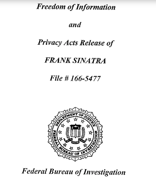 Frank Sinatra’s official FBI file.